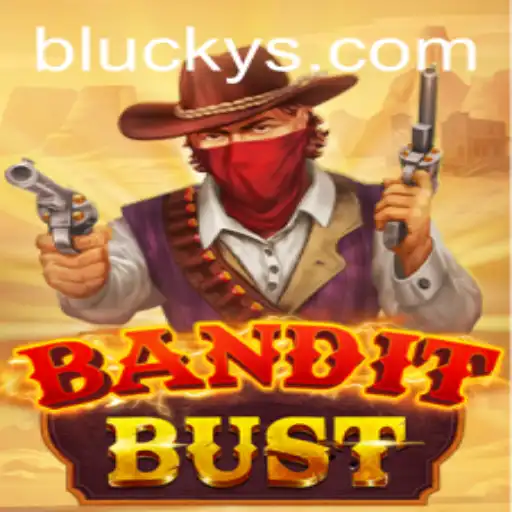 Discover the Thrilling World of BanditBust - A Game of Strategy and Luck