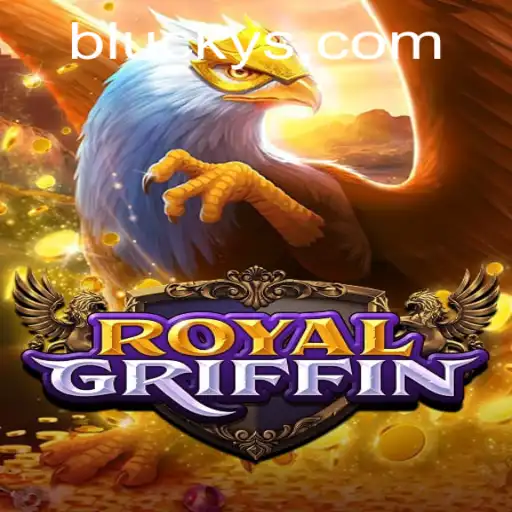 Discover the Enchanting World of RoyalGriffin: A Game of Strategy and Adventure